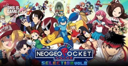NEOGEO Pocket Color Selection Vol. 2 เตรียมวางจำหน่าย 9 พ.ย. บน Switch และ PC