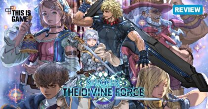 [รีวิว] Star Ocean: The Divine Force