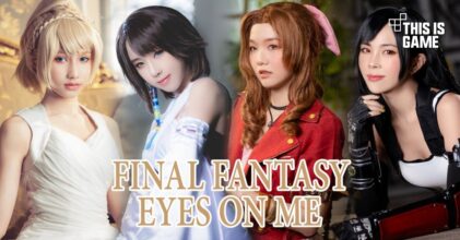 PRETZELLE จัดให้! แต่งคอสเพลย์เป็นเหล่านางเอกจาก Final Fantasy โคฟเวอร์เพลง Eyes On Me จาก FFXIII