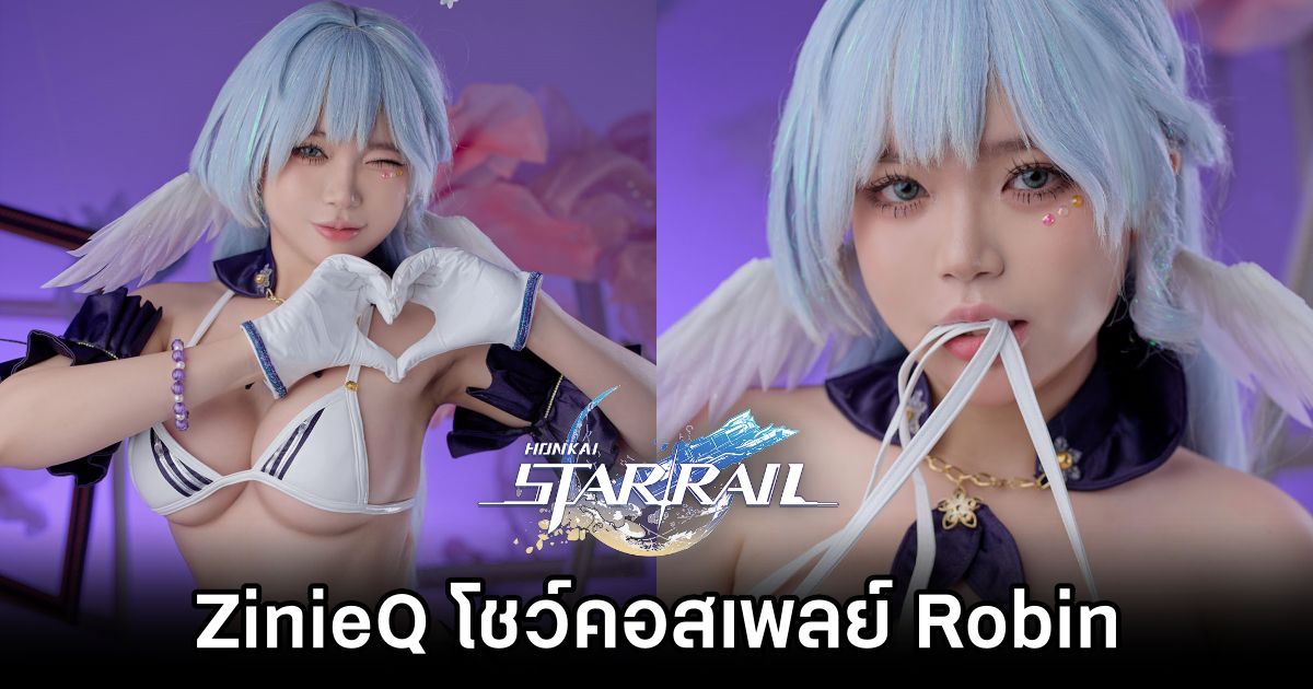 ZinieQ โชว์คอสเพลย์ Robin จาก Honkai: Star Rail เวอร์ชั่นบิกินี่สุดเซ็กซี่ 1 Robin Honkai: Star Rail Cosplay by ZinieQ