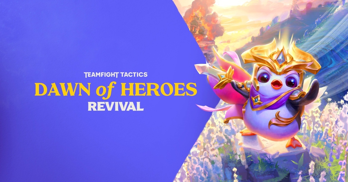 กลับมาอีกครั้ง! Teamfight Tactics Revival: Dawn of Heroes จากเซ็ตที่ 5 1 กลับมาอีกครั้ง! Teamfight Tactics Revival: Dawn of Heroes จากเซ็ตที่ 5
