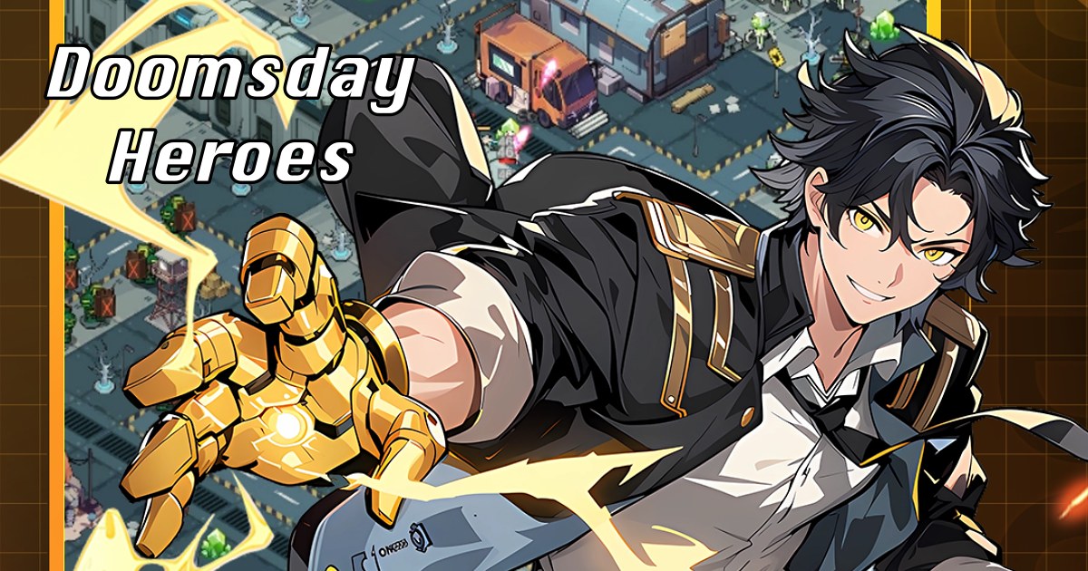 เกมมือถือน่าเล่นประจำสัปดาห์นี้ (13 กันยายน 2567) 9 Doomsday Heroes