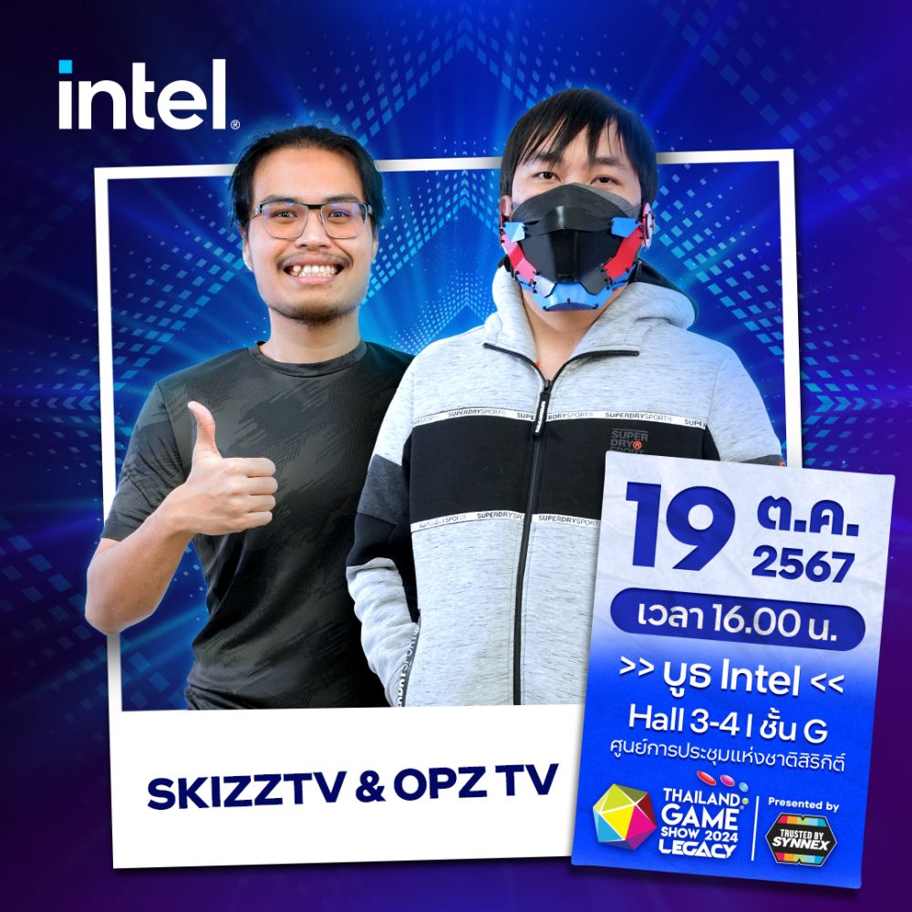 พบกับความสนุกครั้งยิ่งใหญ่จากทาง Intel ในงาน Thailand Game Show 2024 6 พบกับความสนุกครั้งยิ่งใหญ่จากทาง Intel ในงาน Thailand Game Show 2024