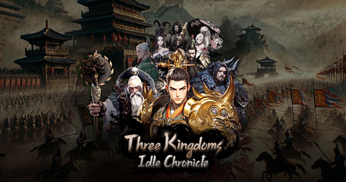 Three Kingdoms: Idle Chronicle เปิดให้ลงทะเบียนล่วงหน้าบนสโตร์ไทยแล้ว 1 Three Kingdoms Idle Chronicle main Feature