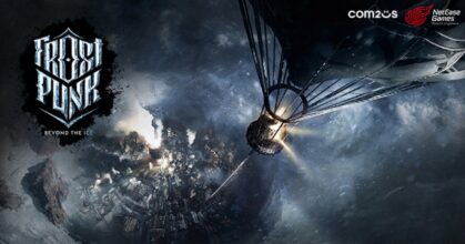 สัมผัสสุดยอดประสบการณ์จากเกมต้นฉบับใน Frostpunk: Beyond the Ice