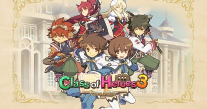 Class of Heroes 3 Remaster Announced