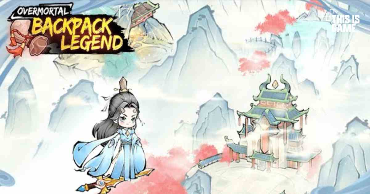 เกมมือถือน่าเล่นประจำสัปดาห์นี้ (10 มกราคม 2568) 15 Overmortal Backpack Legend
