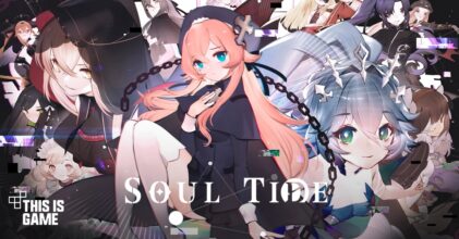 Soul Tide เปิดทดสอบเวอร์ชั่นภาษาไทยบน Android