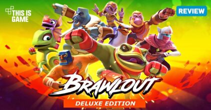 [รีวิว] Brawlout: Deluxe Edition เกมต่อสู้ที่ให้คุณเปิดศึกดวลกันแบบหมัดต่อหมัด