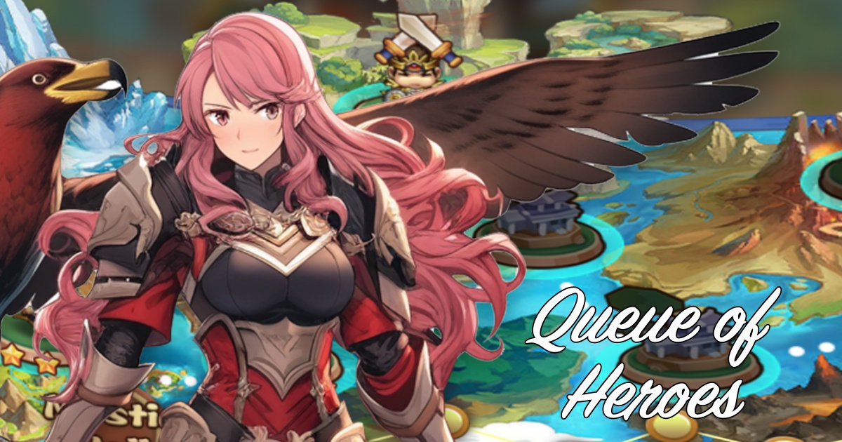 Queue of Heroes