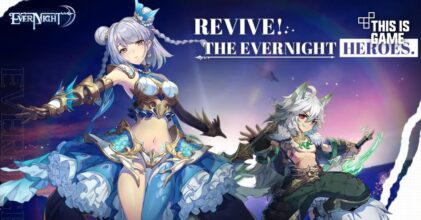 EVERNIGHT เกม Idle RPG เปิด CBT เซิร์ฟ Global บน Android