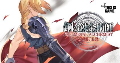 Fullmetal Alchemist Mobile เปิดลงทะเบียนล่วงหน้าบนสโตร์ญี่ปุ่นแล้ว