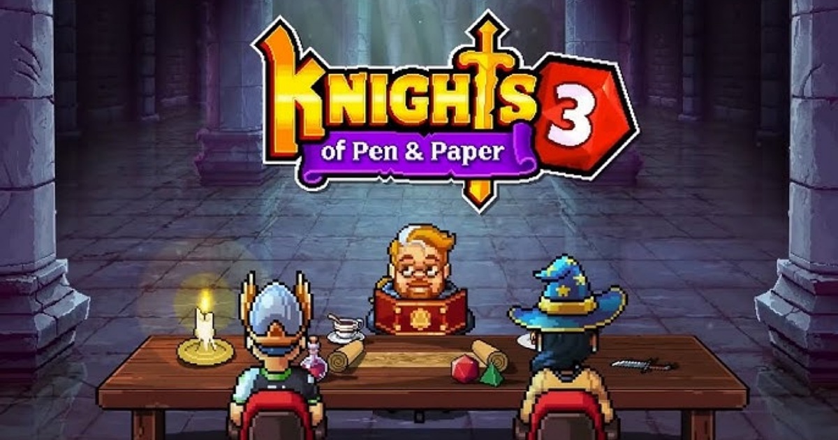 เกมมือถือน่าเล่นประจำสัปดาห์นี้ (25 เมษายน 2568) 12 Knights of Pen and Paper