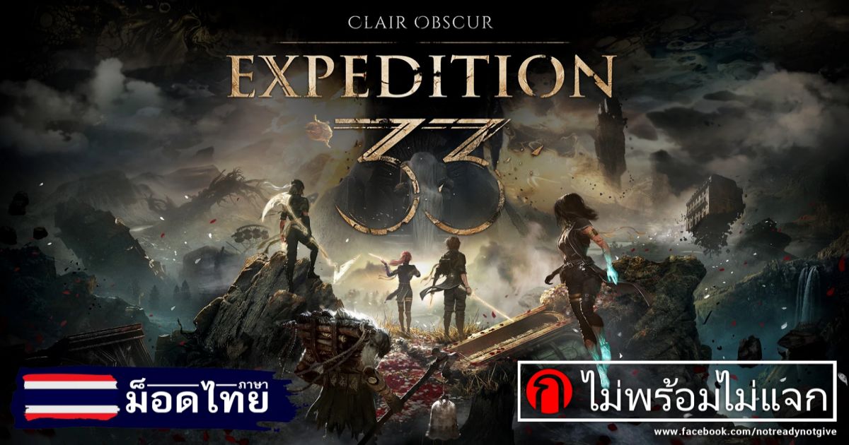 Clair Obscur: Expedition 33 Thai Mod