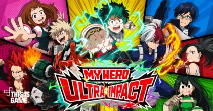 My Hero Academia: Ultra Impact พร้อมเปิดให้บริการบนสโตร์ไทยแล้ว
