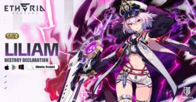 Etheria: Restart อัปเดทแพทซ์——Liliam มาแล้ว!