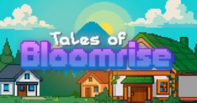 Tales of Bloomrise