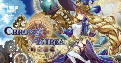 Chrono Astrea เกมมือถือ Idle RPG ภาพอนิเมะสวยงาม