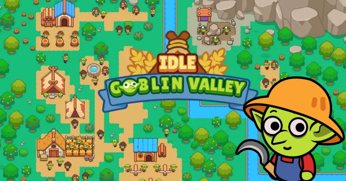 Idle Goblin Valley