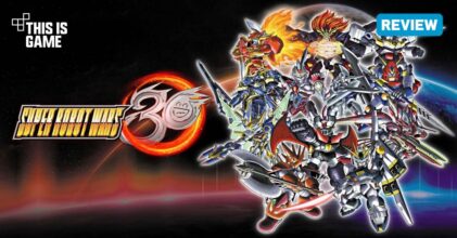 [รีวิว] Super Robot Wars 30 : เมื่อสงครามไม่สิ้นสุด เหล่าหุ่นเหล็กต้องออกปฏิบัติการ