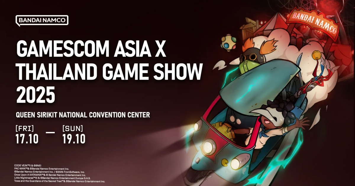 Bandai Namco Entertainment Asia เตรียมพร้อมจัดแสดงเกมครั้งยิ่งใหญ่ที่สุดในงาน gamescom asia x Thailand Game Show 2025