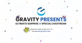 GRAVITY PRESENTS - ULTIMATE SURPRISE เตรียมพบกับเซอร์ไพส์ใหญ่จาก Gravity 9 ตุลาคม 2025 นี้!!