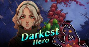 Darkest Hero เปิดให้บริการบนสโตร์ไทยแล้ว