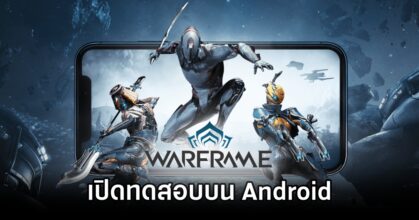 Warframe Mobile Android Test Launch