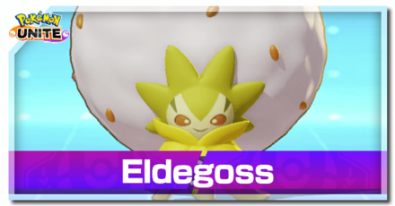 Pokémon Unite Tips – แนวทางการเล่น Eldegoss