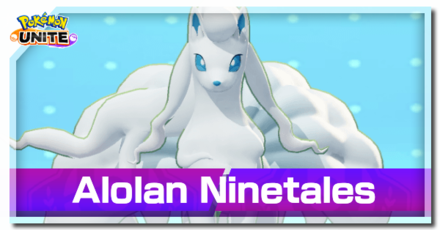 Pokémon Unite Tips – แนวทางการเล่น Alolan Ninetails 2 Pokémon Unite Tips – แนวทางการเล่น Alolan Ninetails