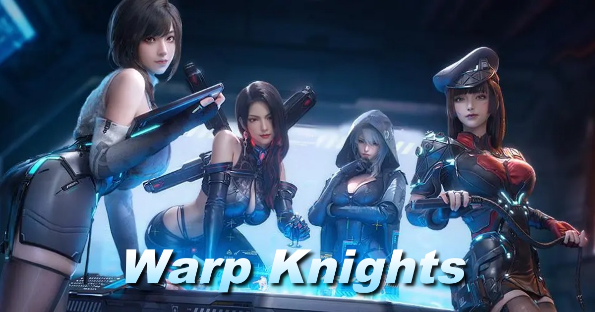 Warp Knights