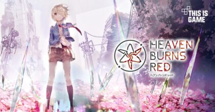 Heaven Burns Red เกมมือถือ RPG เปิดให้ลงทะเบียนล่วงหน้าแล้ว