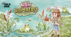 Kamaeru: A Frog Refuge เกมจำลองการทำฟาร์มแสนสบาย
