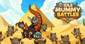 Idle Mummy Battles เปิดให้บริการบนสโตร์ไทยแล้ว