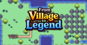 From Village to Legend