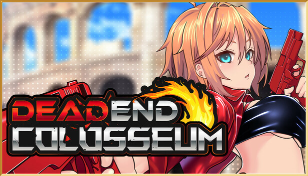 เล่นเป็นมือปืนสาวสุดหวิว เข้าศึกทัวร์นาเมนต์เพื่อชิงอิสรภาพใน Dead End Colosseum