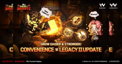 WEBZEN ยกระดับความก้าวหน้าใน ‘MU: Pocket Knights’ ด้วยการขยายเนื้อหามรดกและระดับดาวมุน 14 WEBZEN ยกระดับความก้าวหน้าใน ‘MU: Pocket Knights’ ด้วยการขยายเนื้อหามรดกและระดับดาวมุน