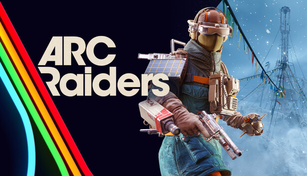 Arc Raiders