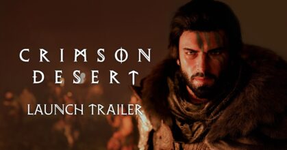 Pearl Abyss เปิดเผยคลิปวิดีโอ Launch Trailer สำหรับเกม Crimson Desert