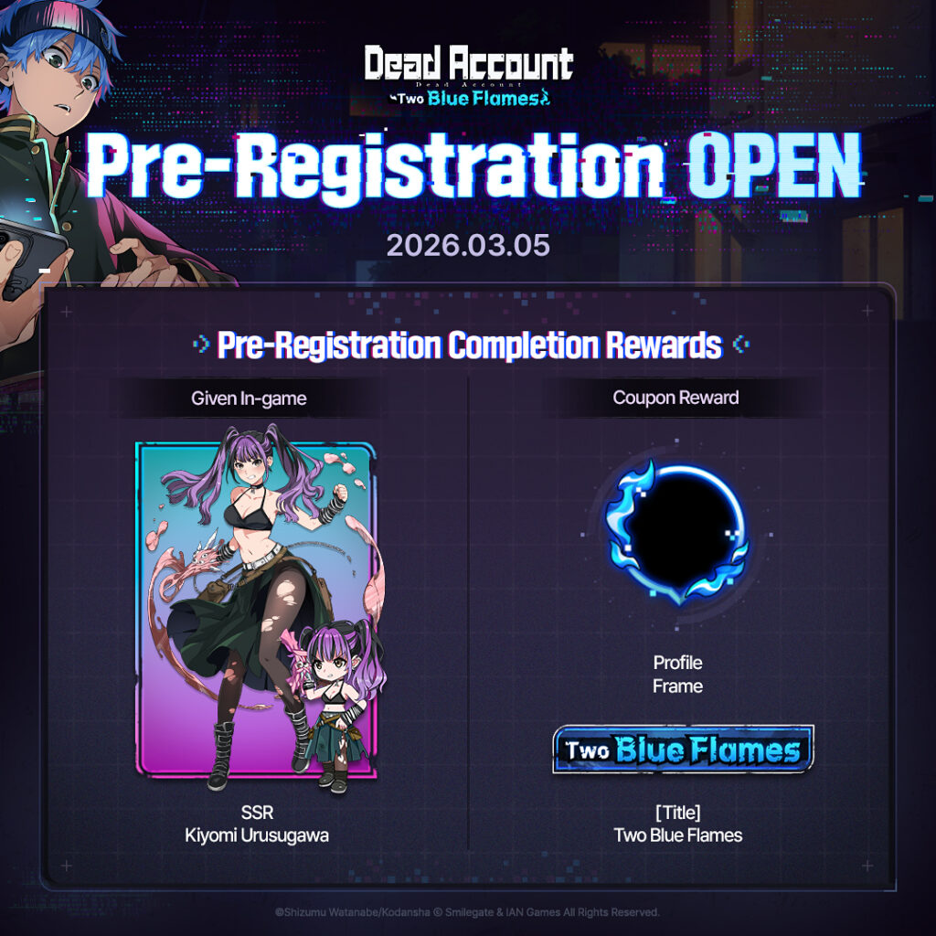 Dead Account: Two Blue Flames เวอร์ชั่นเกมมาแล้ว! พร้อมเปิดลงทะเบียนล่วงหน้าทั่วโลก