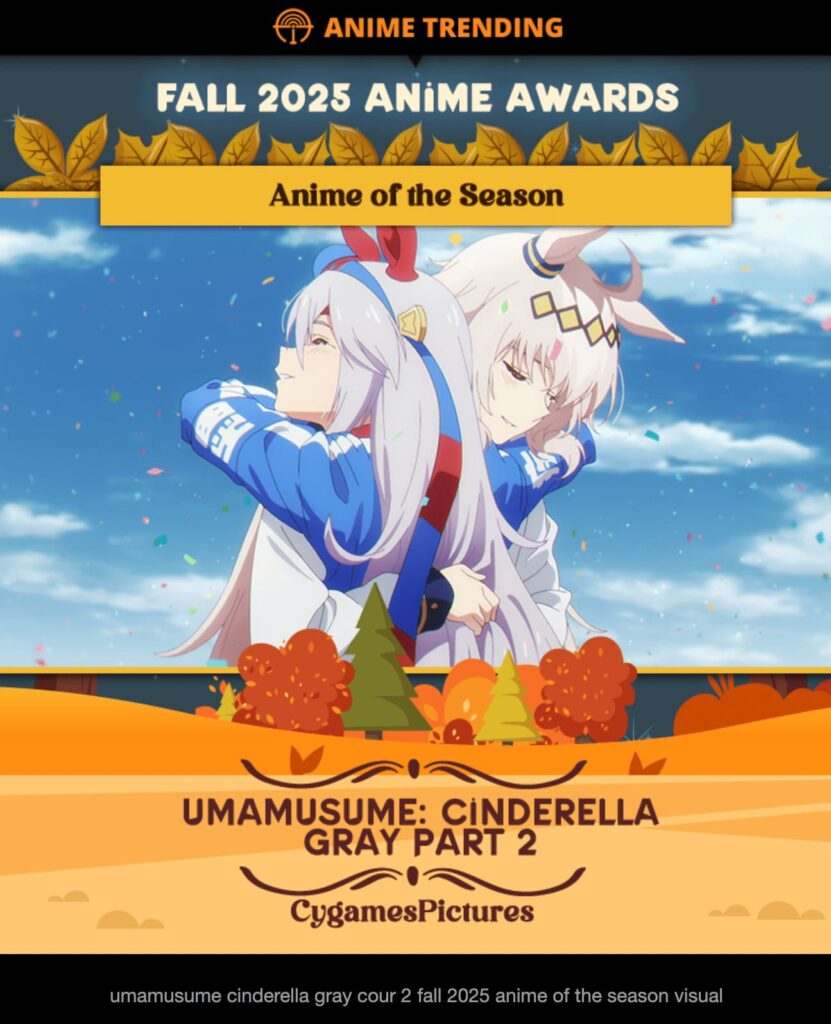 Umamusume: Cinderella Gray คว้า Anime of the Year กวาด 8 รางวัลใหญ่ 3 Umamusume: Cinderella Gray คว้า Anime of the Year กวาด 8 รางวัลใหญ่