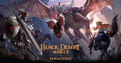 การอัพเดทครั้งใหญ่ของ Black Desert Mobile นำเสนอ PC ไคลเอนต์และเซิร์ฟเวอร์ใหม่
