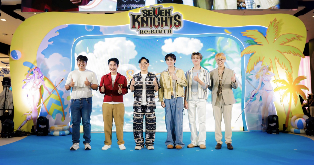 Seven Knights Re:BIRTH จัดเต็มงานออฟไลน์ครั้งแรกในประเทศไทย!
