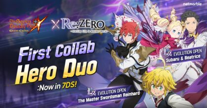 The Seven Deadly Sins: Grand Cross กลับมาอีกครั้งกับคอลลาโบ Re:ZERO พร้อมอัศวินคู่สุดแกร่ง !
