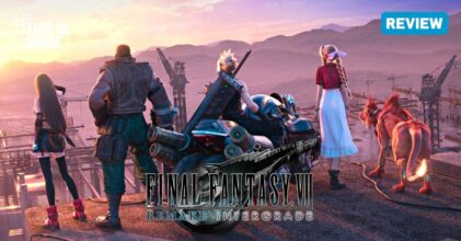 [รีวิว] Final Fantasy VII Remake Intergrade – การอัปเกรดที่บาดตาบาดใจ