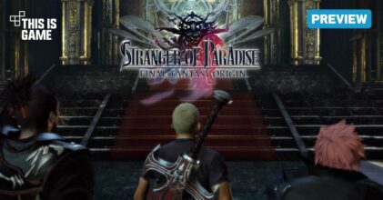 [พรีวิว] Stranger of Paradise: Final Fantasy Origin