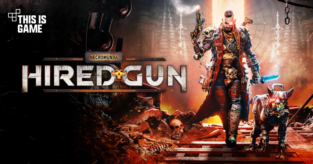 Necromunda: Hired Gun เกม FPS แบบ Fast-Paced ในจักรวาล Warhammer 40,000 1 Necromunda: Hired Gun เกม FPS แบบ Fast-Paced ในจักรวาล Warhammer 40,000