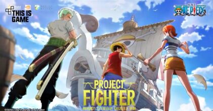 Tencent เปิดตัว Project: Fighter เกมมือถือ One Piece ลิขสิทธิ์แท้ตัวใหม่