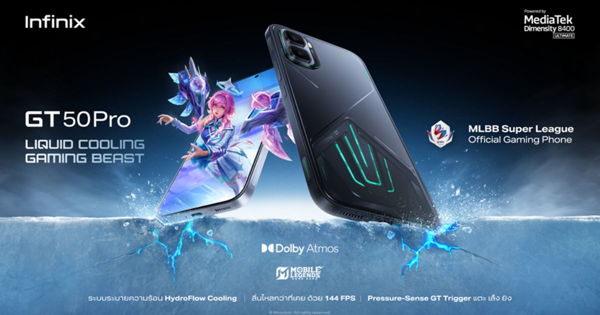 Infinix ประกาศศักดาหนุนศึก Uni Tour & MLBB Tournament พร้อมส่ง GT 50 Pro ขึ้นแท่น Official Gaming Phone อย่างเป็นทางการ 1 Infinix ประกาศศักดาหนุนศึก Uni Tour & MLBB Tournament พร้อมส่ง GT 50 Pro ขึ้นแท่น Official Gaming Phone อย่างเป็นทางการ