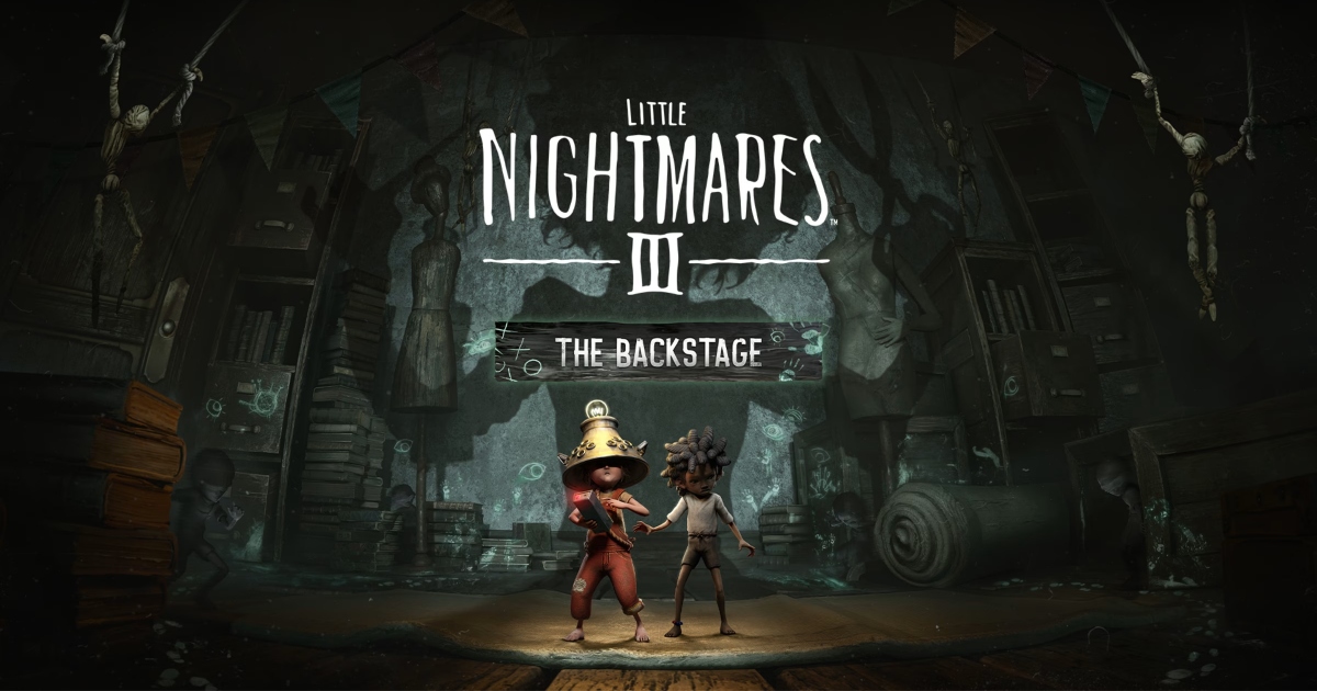 ออกผจญภัยไปในส่วนที่ลึกที่สุดของงานเฉลิมฉลองแด่การละทิ้งใน Little Nightmares III – ความลับหลังเวที วางจำหน่ายแล้วตอนนี้